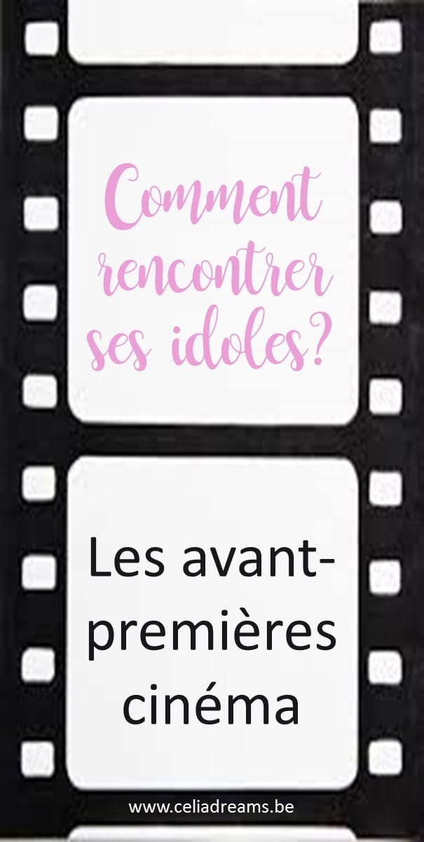 Avant-premières: comment rencontrer ses idoles et passer un bon moment de cinéma