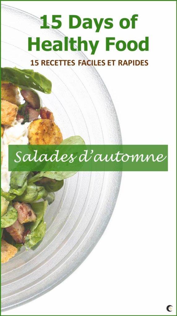 Célia Dreams-recettes-15-days-healthy-food-salades-automne-pinterest