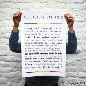 Célia Dreams-online shopping- cadeaux de noël green, gourmands et 100% belges: Belge Une Fois! poster belgicismes