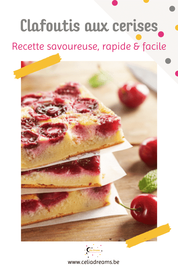 Recette facile et rapide du clafoutis aux cerises inratable!