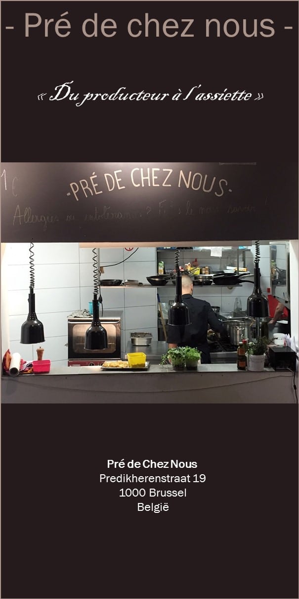 Mon avis sur Pré de chez nous: le restaurant bio et originla au coeur de Bruxelles