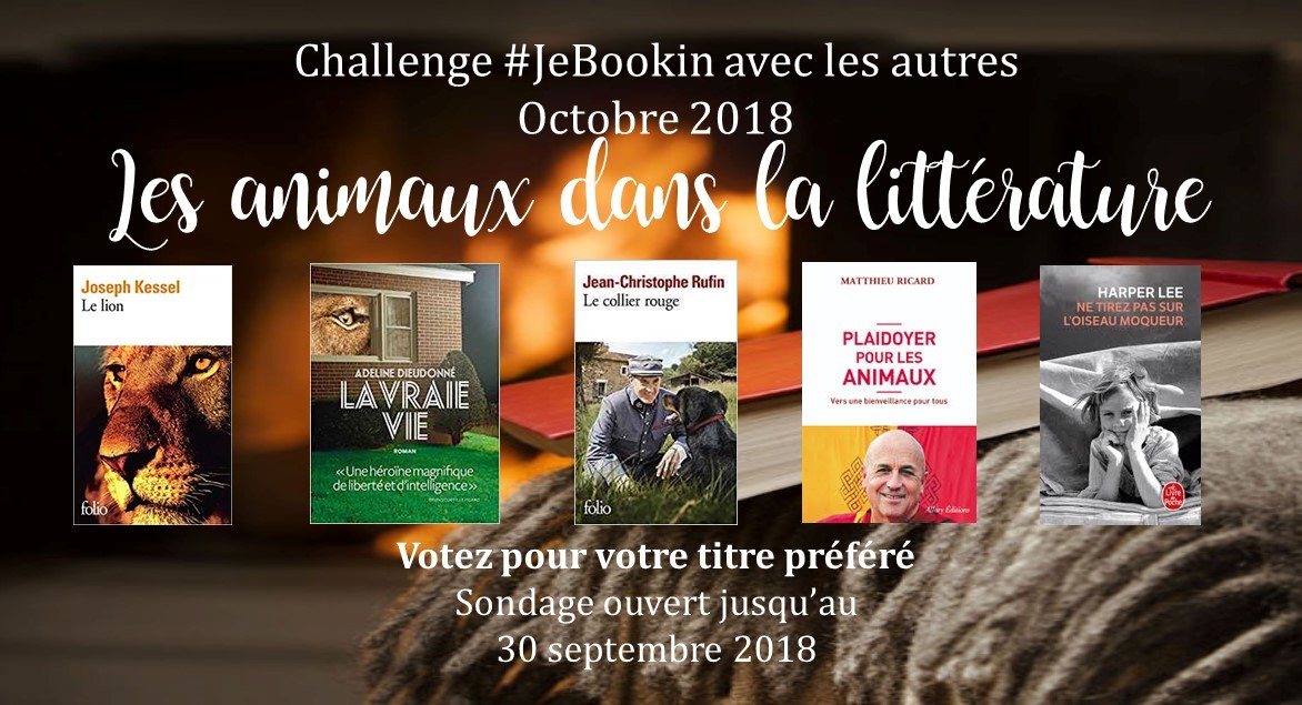 JeBookin avec les autres - Edition d'octobre 2018: les animaux dans la littérature