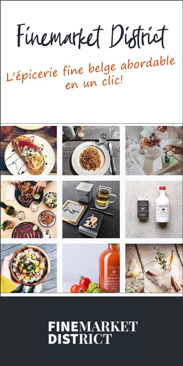 Découvrez Finemarket District l'eshop belge de produits d'alimentation haut de gamme à petits prix Découvrez Finemarket District l'eshop belge de produits d'alimentation haut de gamme à petits prix