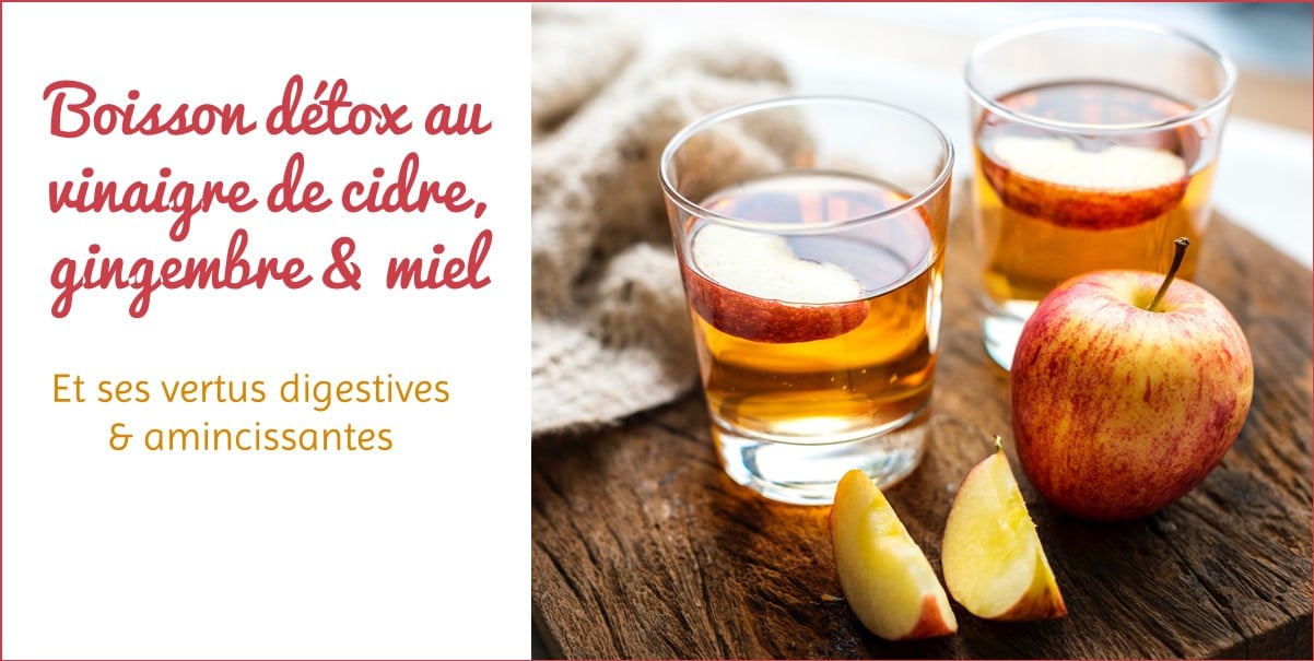 boisson détox vinaigre de cidre)