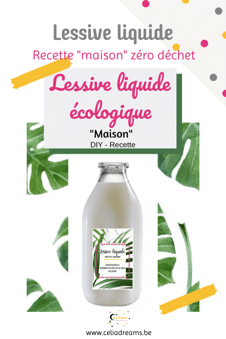 DIY lessive écologique « maison »: recette zéro déchet + astuces et conseils pour un linge propre naturellement