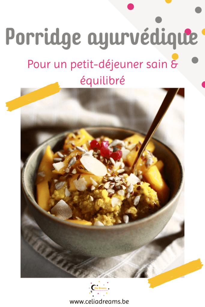 Recette du porridge ayurvédique et principes de base de l'alimentation en Ayurveda