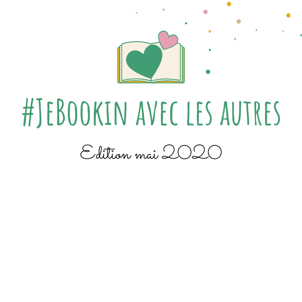 Challenge #JeBookin avec les autres mai 2020 - la sélection de livres